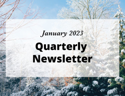 January 2023 Quarterly Newsletter
